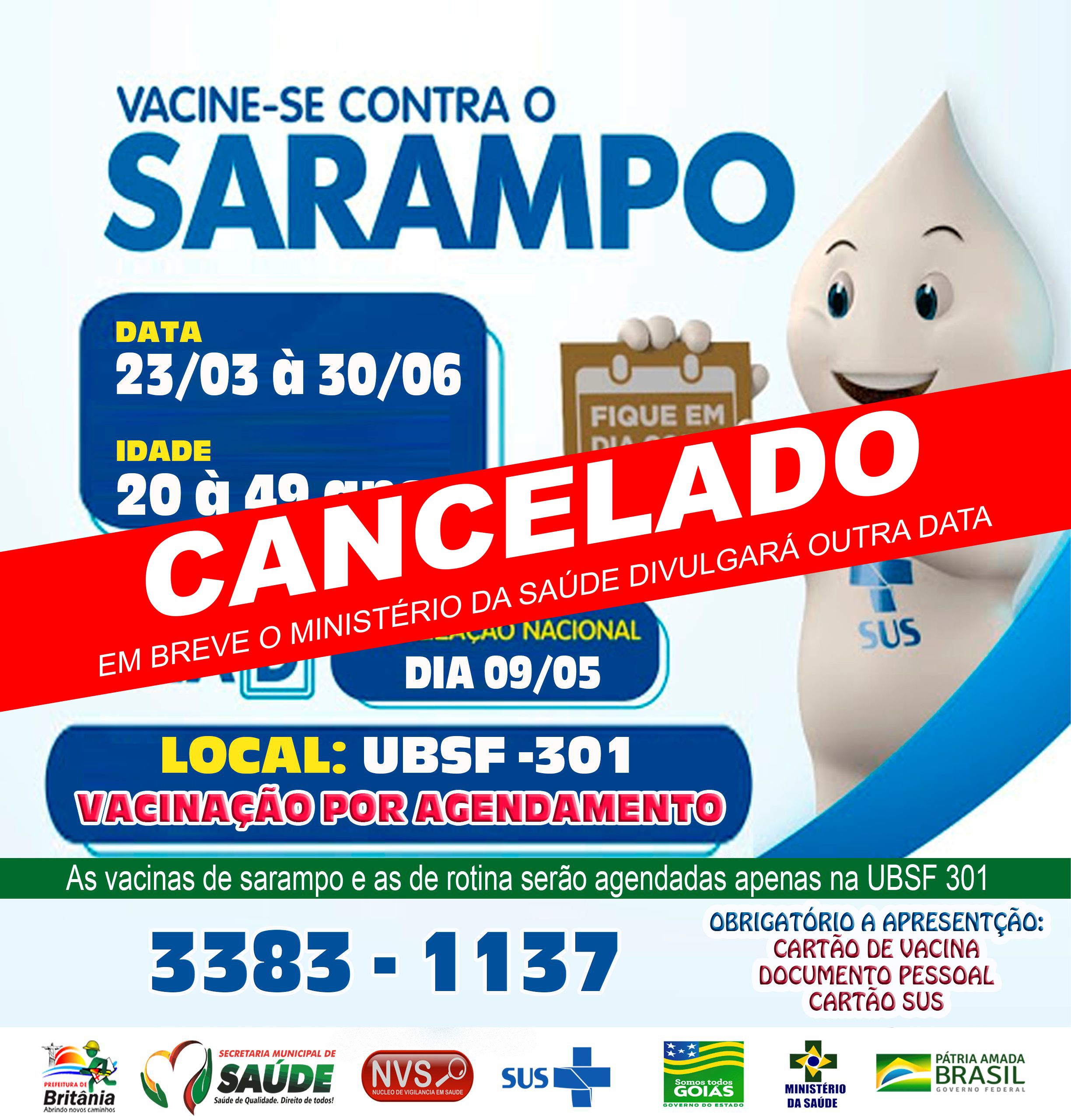 CAMPANHA DE VACINAÇÃO CONTRA O SARAMPO ESTÁ CANCELADA