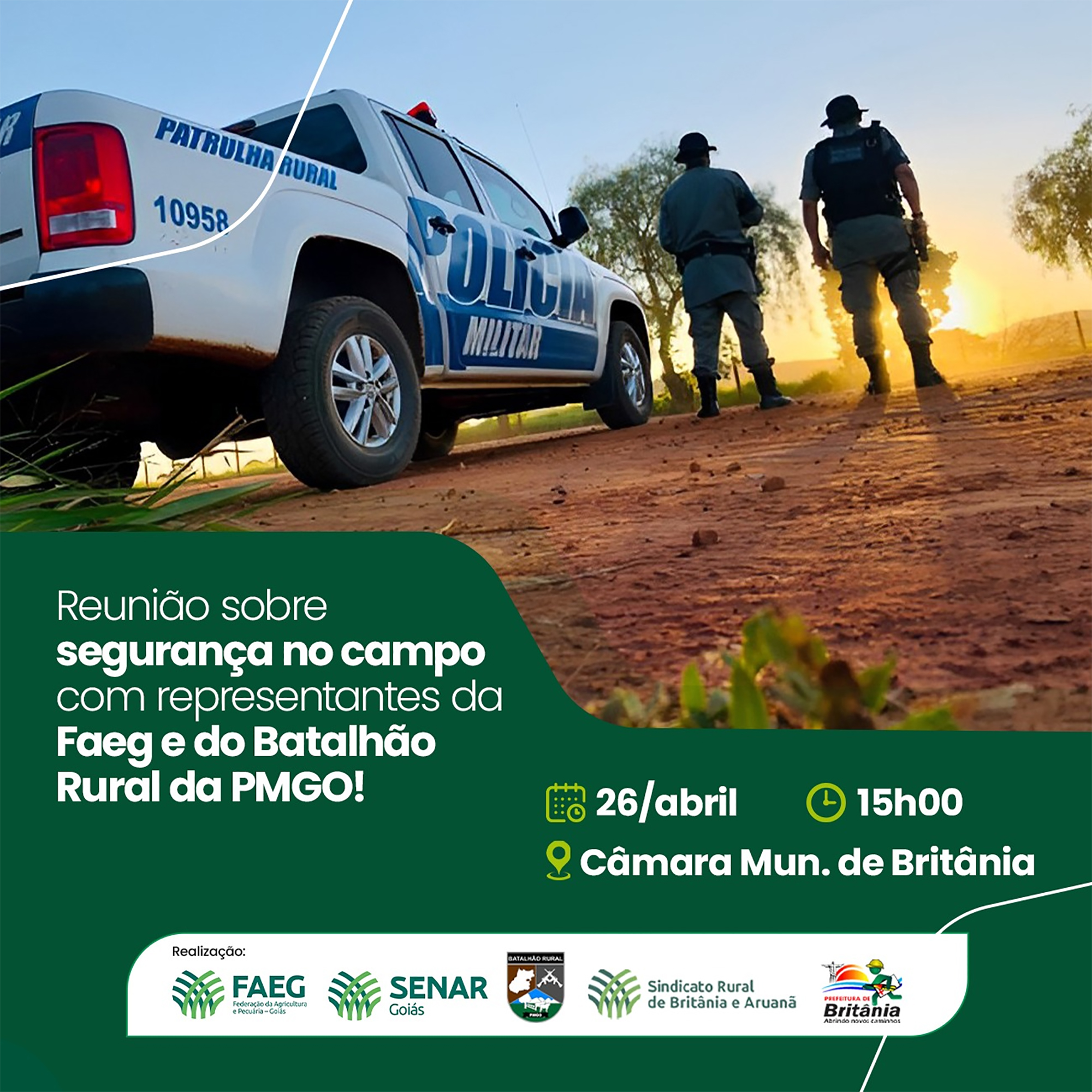 O Sindicato Rural de Britânia e Aruanã, convida você Produtor Rural, para reunião com o tema SEGURANÇA NO CAMPO, juntamente com representantes do Sistema FAEG/ SENAR E BATALHÃO RURAL.